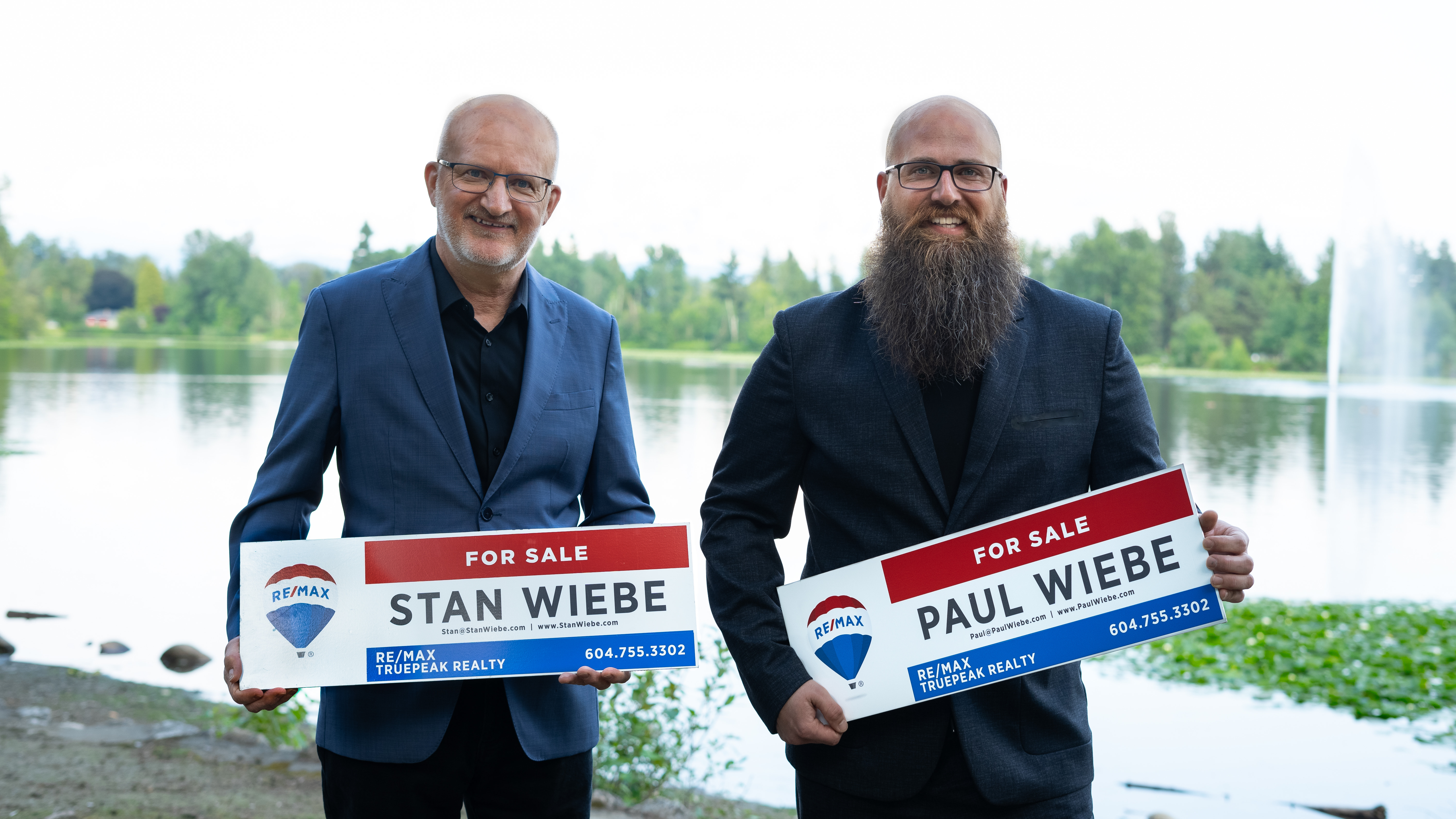 Stan & Paul Wiebe www.thewiebeteam.com 604-308-1518